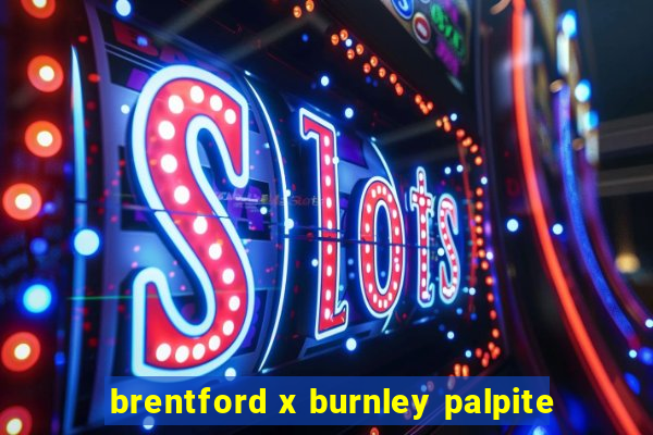 brentford x burnley palpite